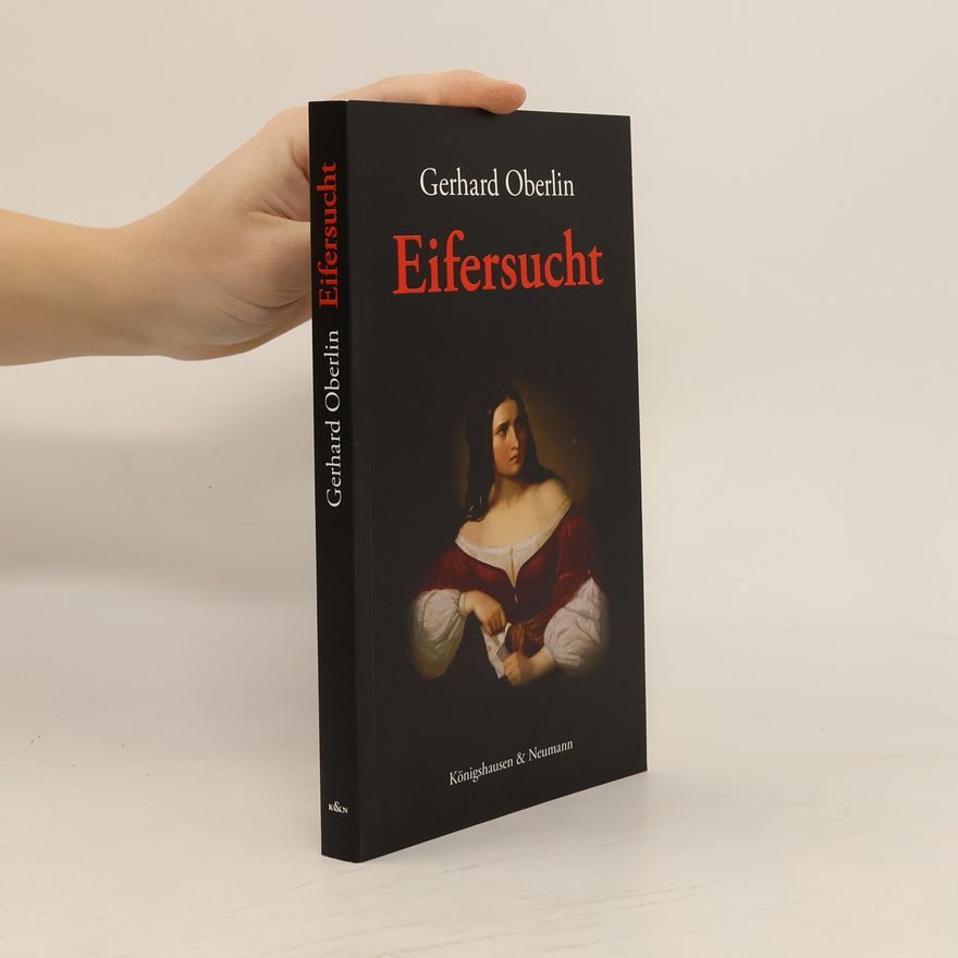 Gerhard Oberlin Eifersucht