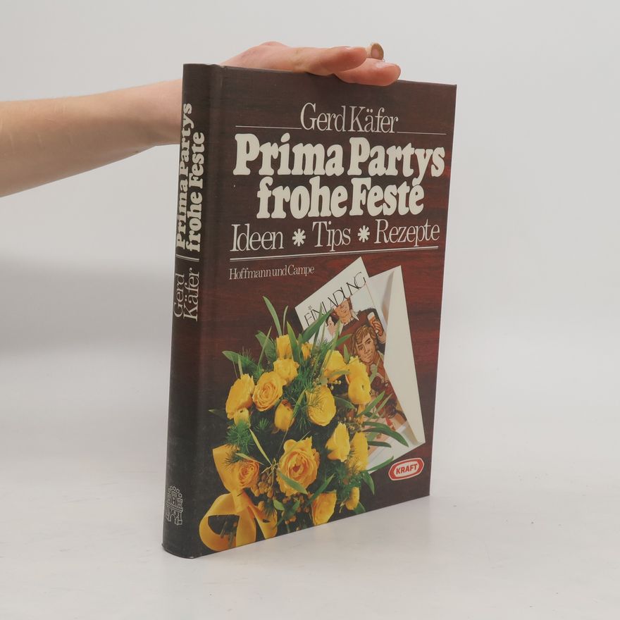 Gerd Käfer Prima Partys, frohe Feste