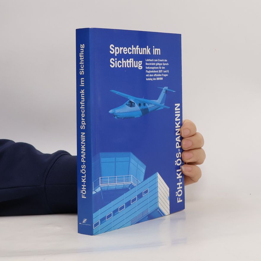 Ferdinand Klös Sprechfunk im Sichtflug