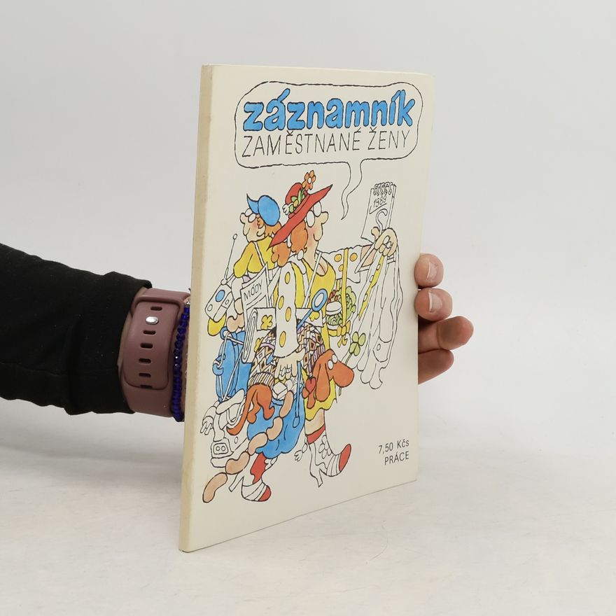 Autorenkollektiv Záznamník zaměstnané ženy