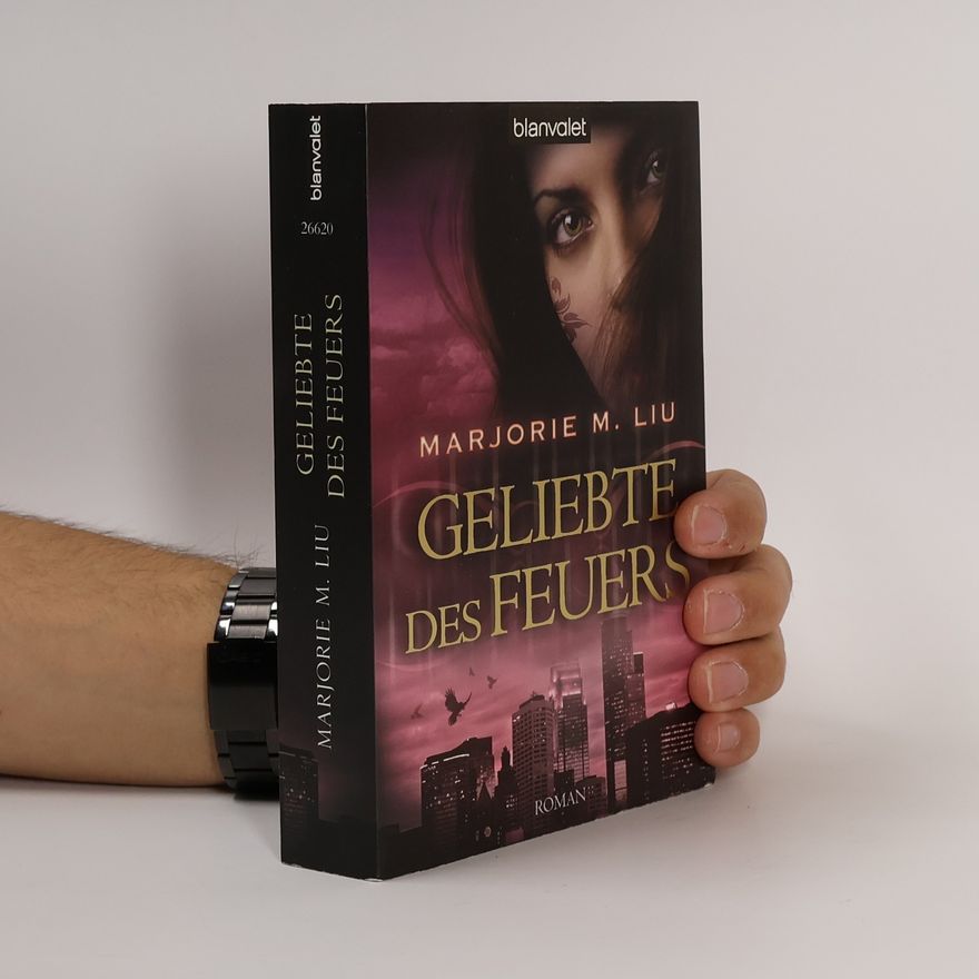 Marjorie Liu Geliebte des Feuers