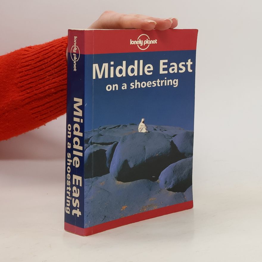 Anthony Ham Middle East on a Shoestring