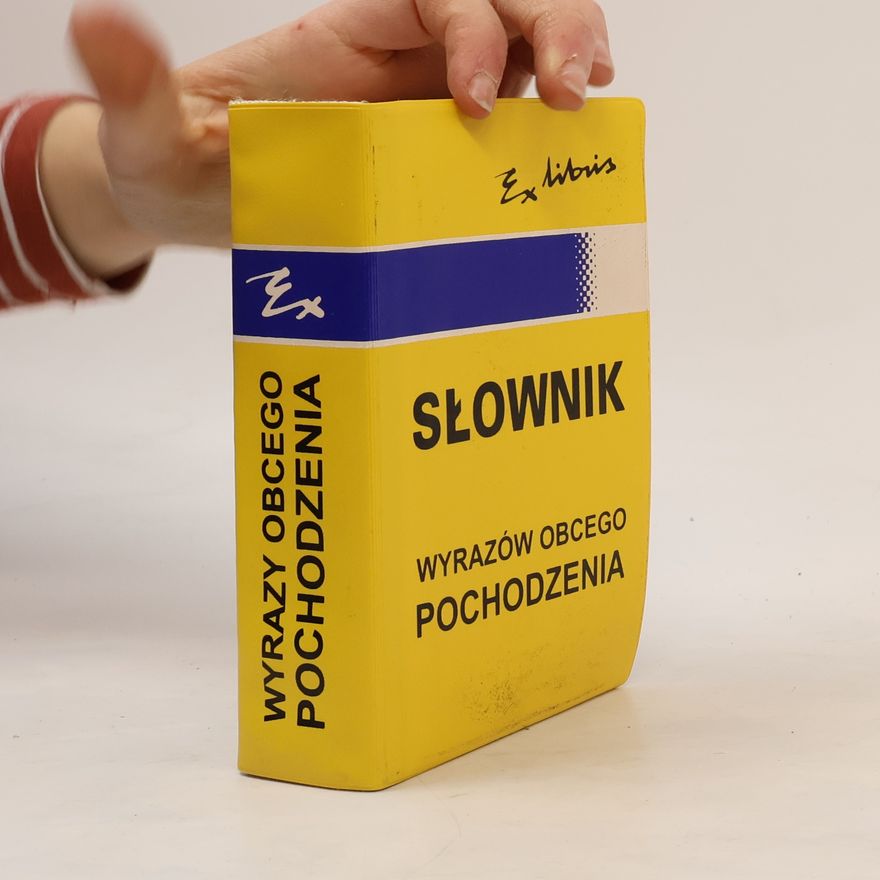 Ewa Jędrzejko Słownik wyrazów obcego pochodzenia