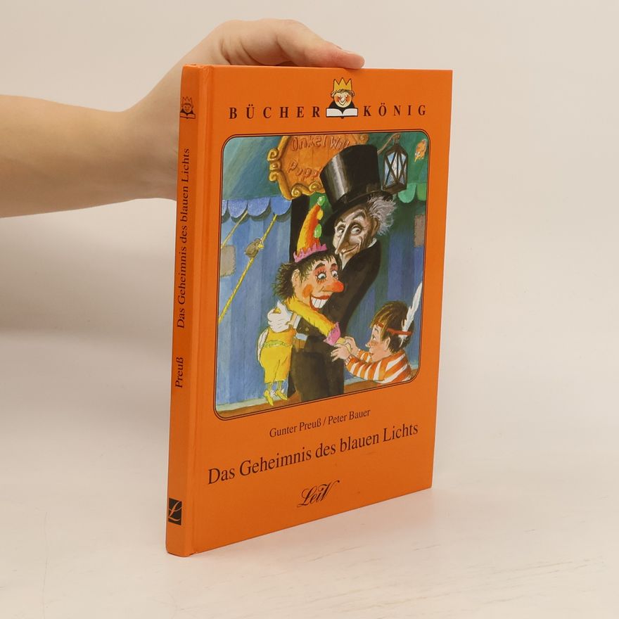 Gunter Preuss Das Geheimnis des blauen Lichts