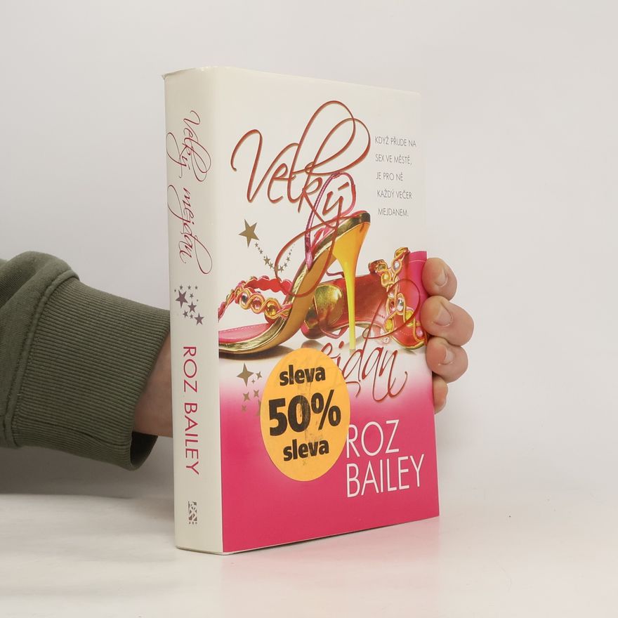 Roz Bailey Velký mejdan