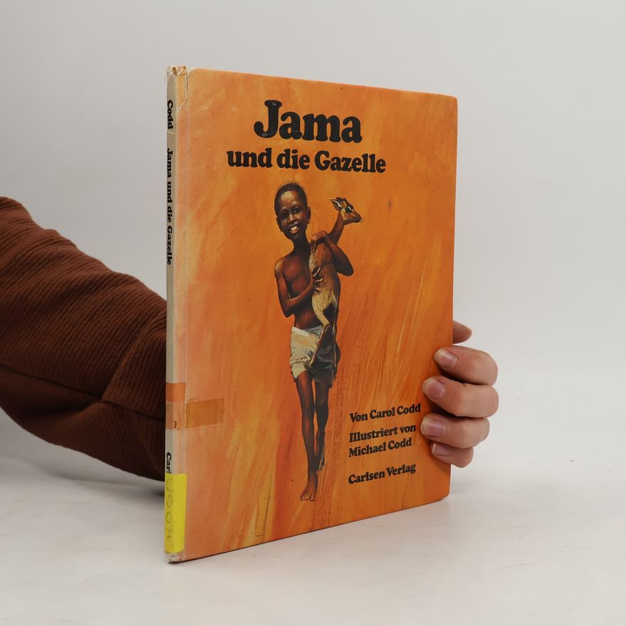 Carol Codd Jama und die Gazelle