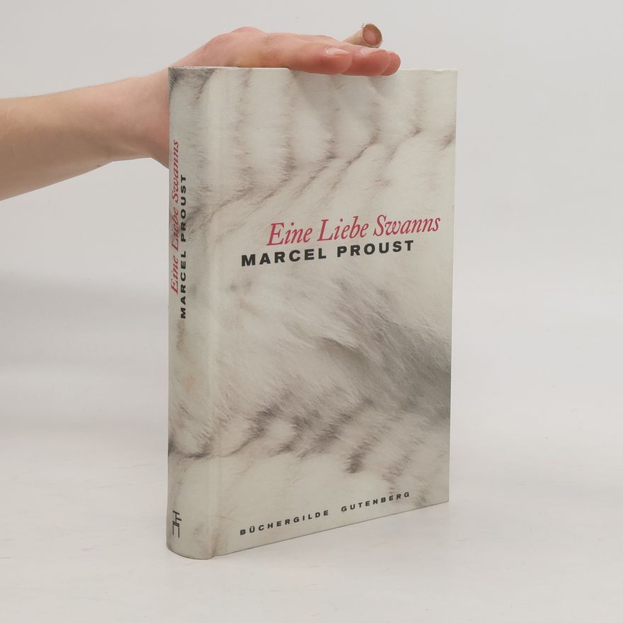 Marcel Proust Eine Liebe Swanns