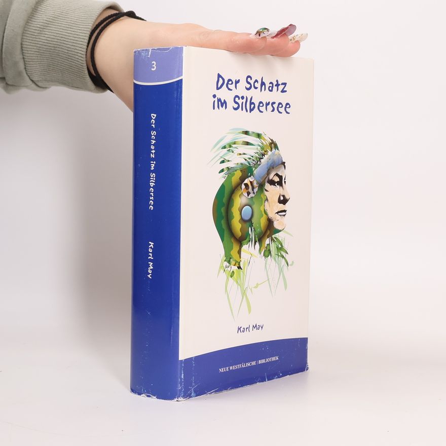 Karl May Der Schatz im Silbersee 3