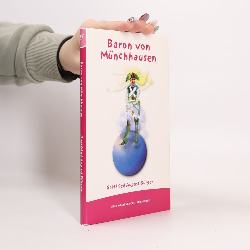 Gottfried August Bürger Neue Westfälische Bibliothek - 27: Baron von Münchhausen