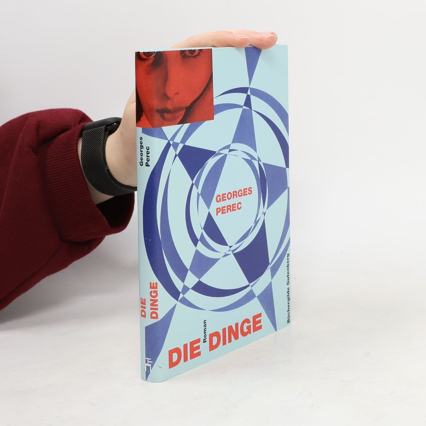 Georges Perec Die Dinge