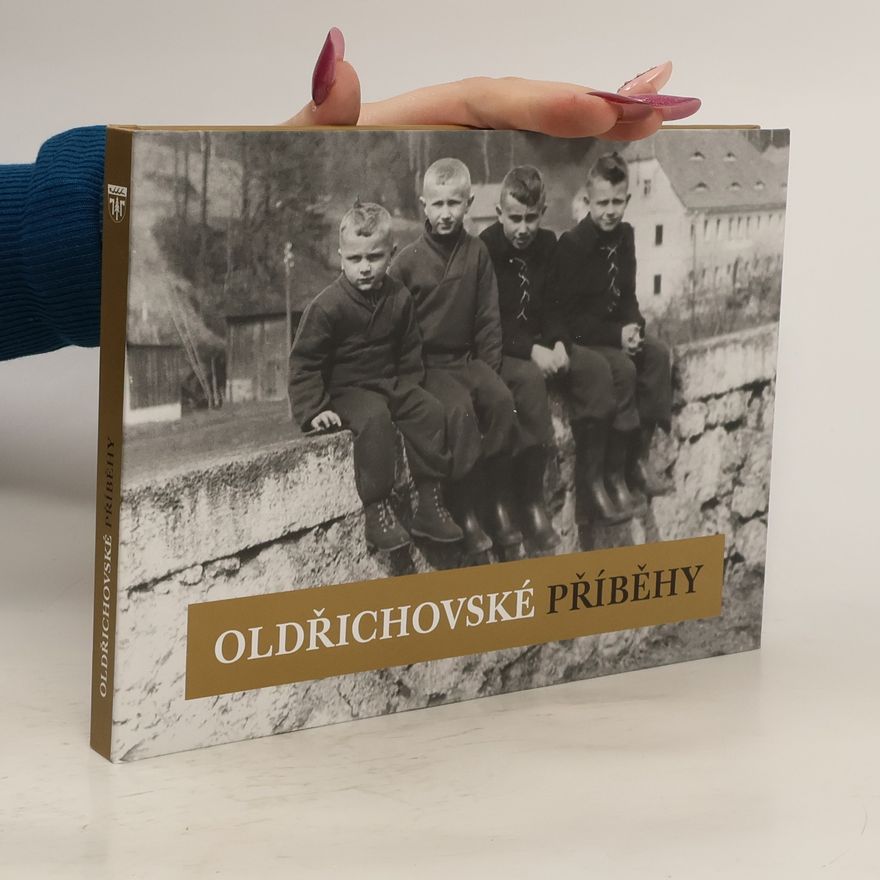 Jiřina Vávrová Oldřichovské příběhy