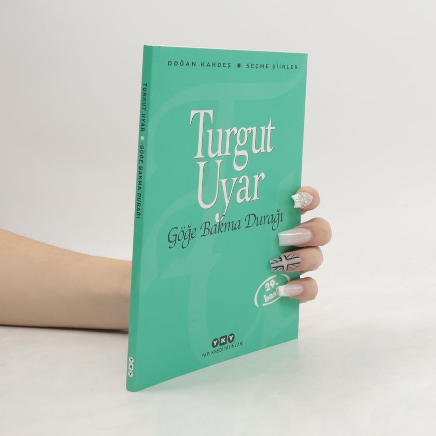 Turgut Uyar Göğe Bakma Durağı