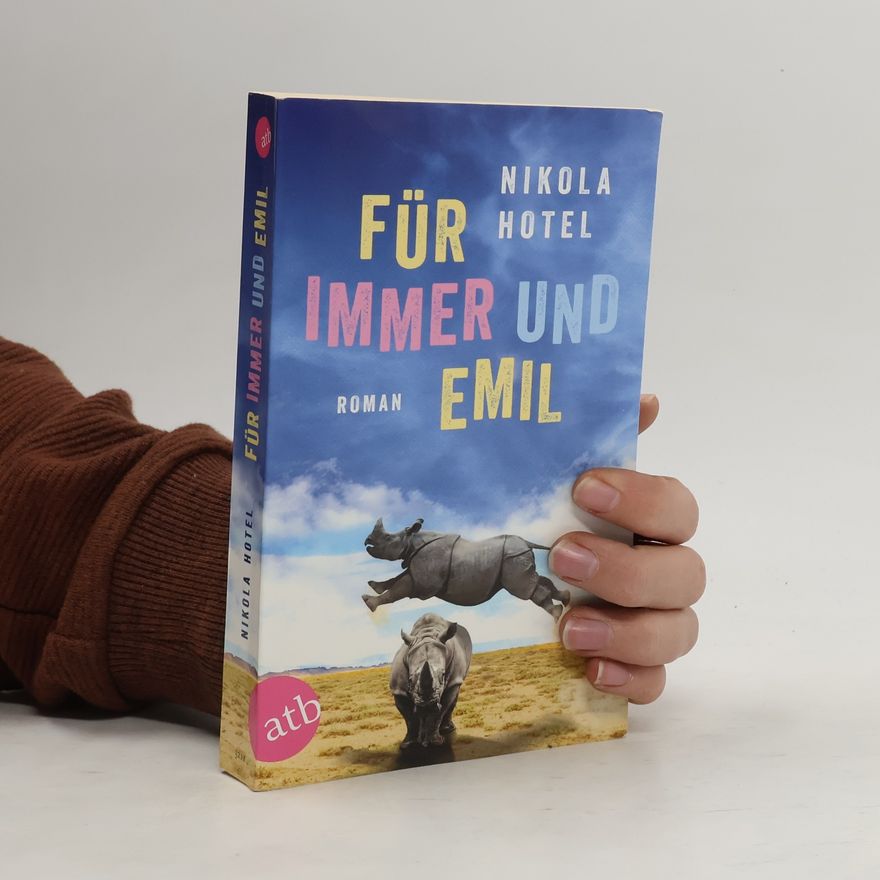 Nikola Hotel Für immer und Emil