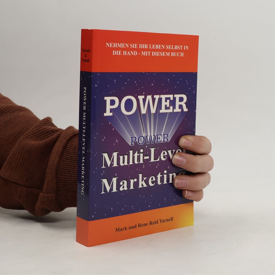 Rene Reid Yarnell Power: Multi-Level Marketing