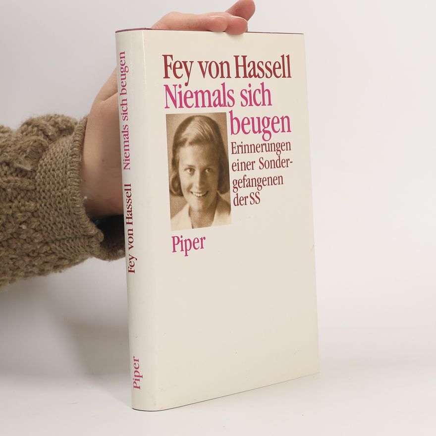 Fey Von Hassell Niemals sich beugen