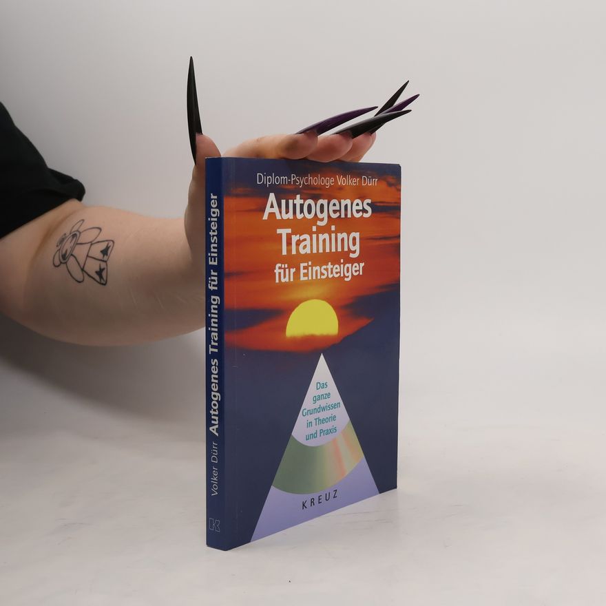 Autorenkollektiv Autogenes Training für Einsteiger