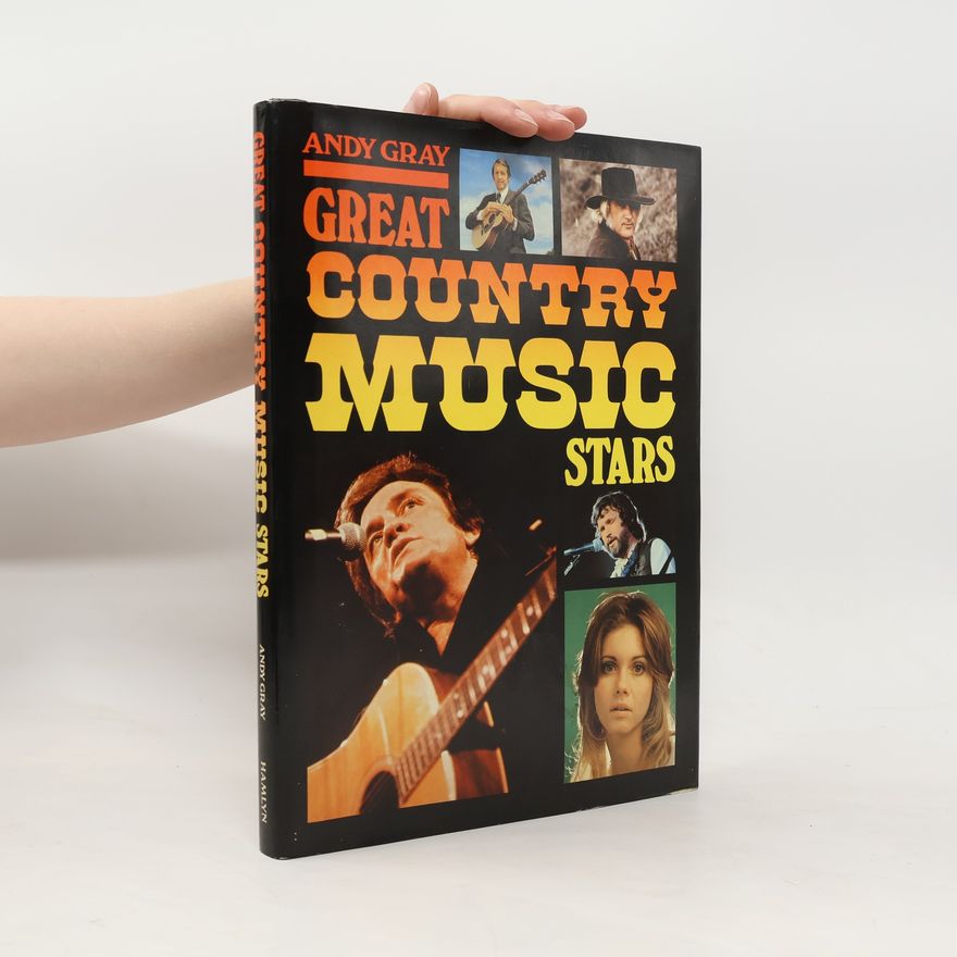 Andy Gray Great Country Music Stars