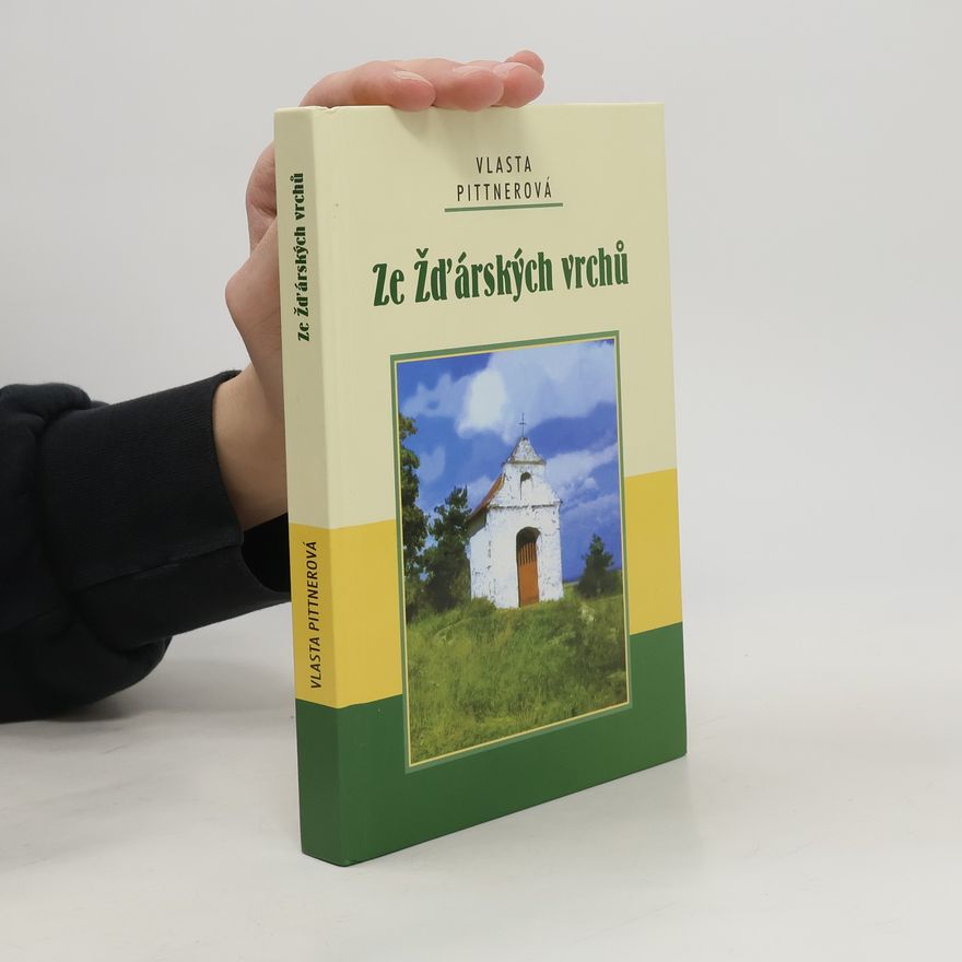 Vlasta Pittnerová Ze Žďárských vrchů