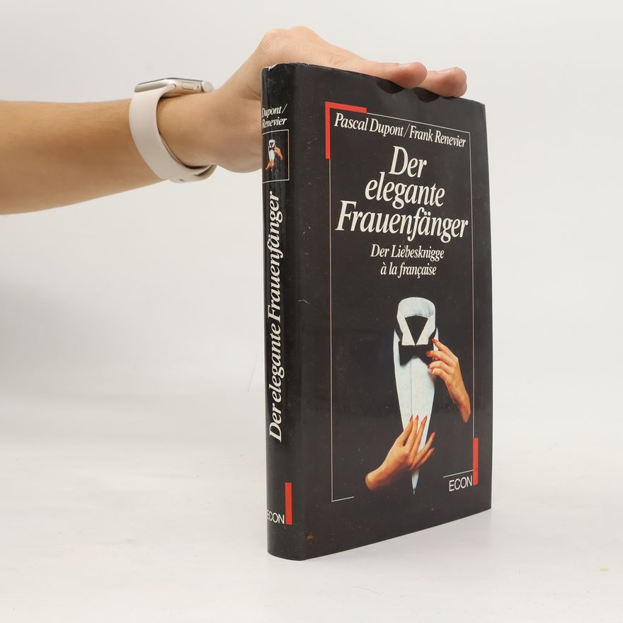 Frank Renevier Der elegante Frauenfänger