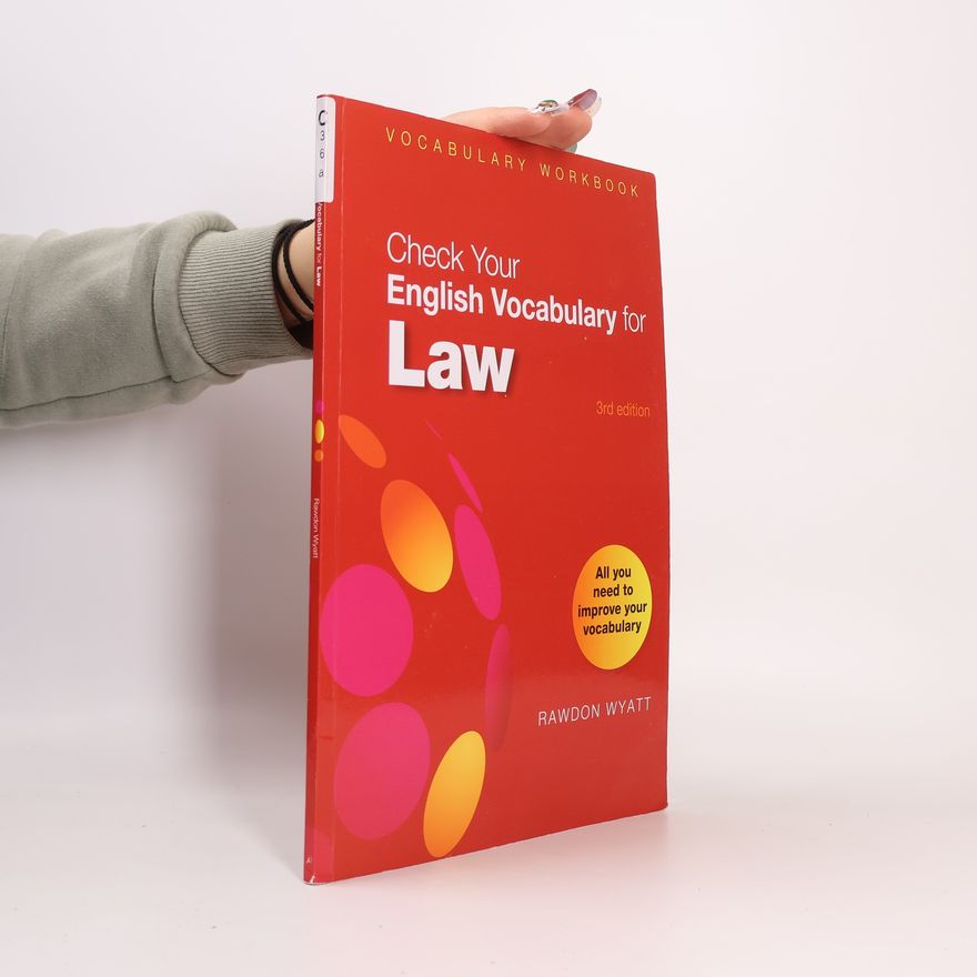 Rawdon Wyatt Check Your English Vocabulary for Law