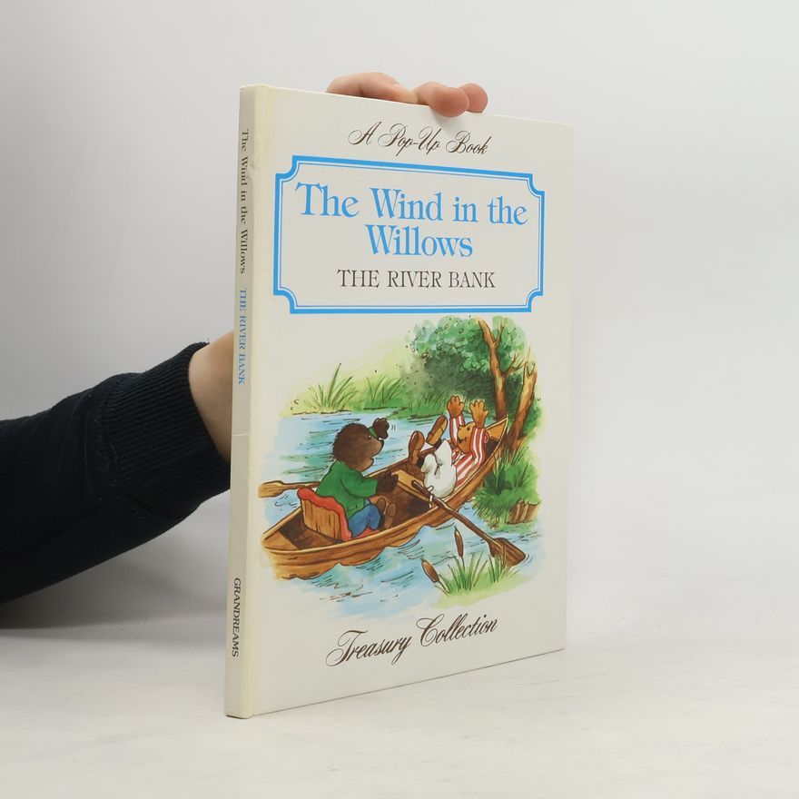 Kenneth Grahame The Wind in the Willows