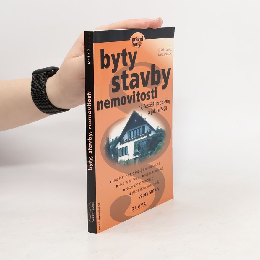 Ladislav Lukeš Byty, stavby, nemovitosti