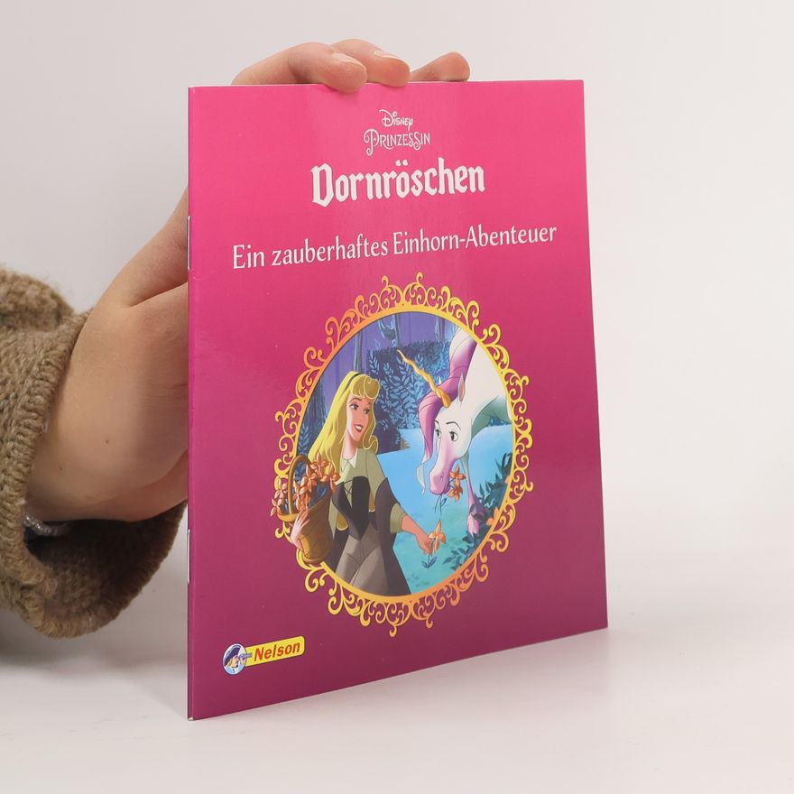 Aubre Andrus Disney Prinzessin Dornröschen - ein zauberhaftes Einhorn-Abenteuer