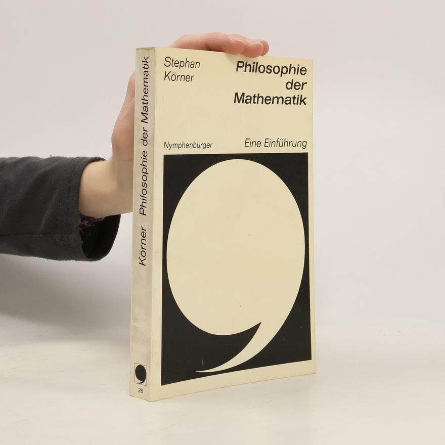 Stephan Körner Philosophie der Mathematik