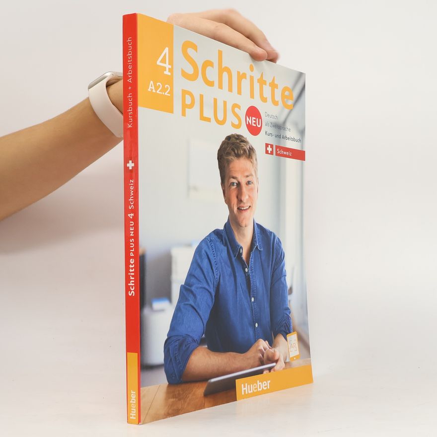 Silke Hilpert Schritte plus Neu: Schritte plus Neu 4 – Schweiz