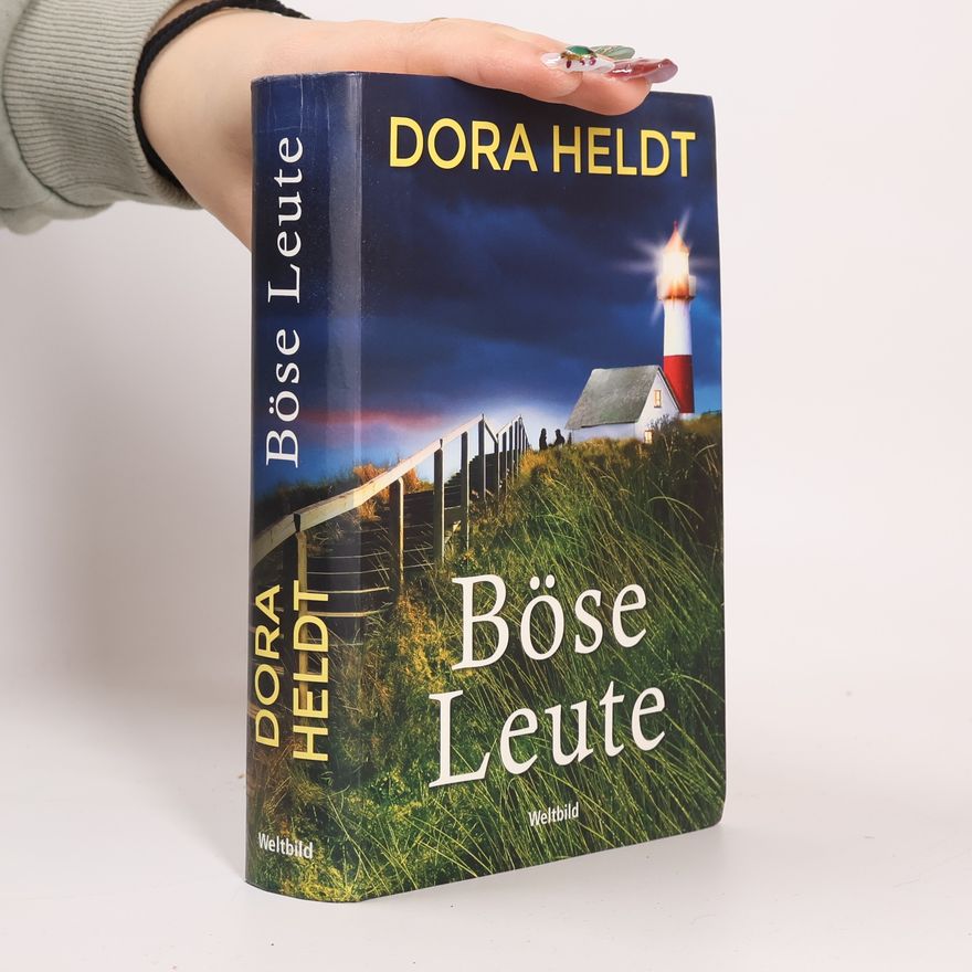 Dora Heldt Böse Leute