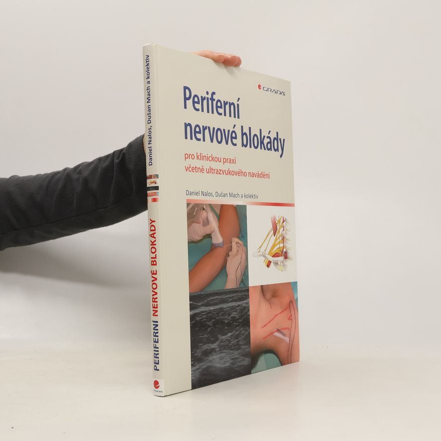 Vladislav Rogozov Periferní nervové blokády