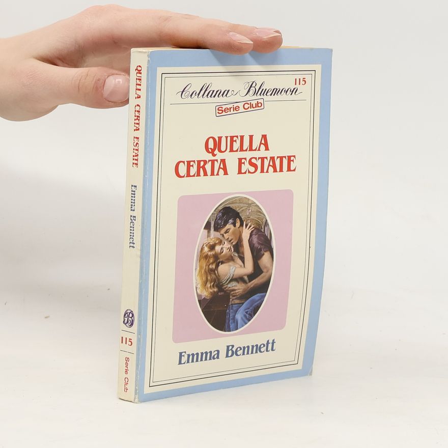 Emma Bennett Quella certa estate