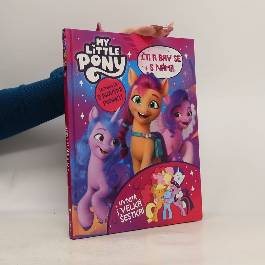 Collectif d'auteurs My Little Pony - Čti a bav se s námi