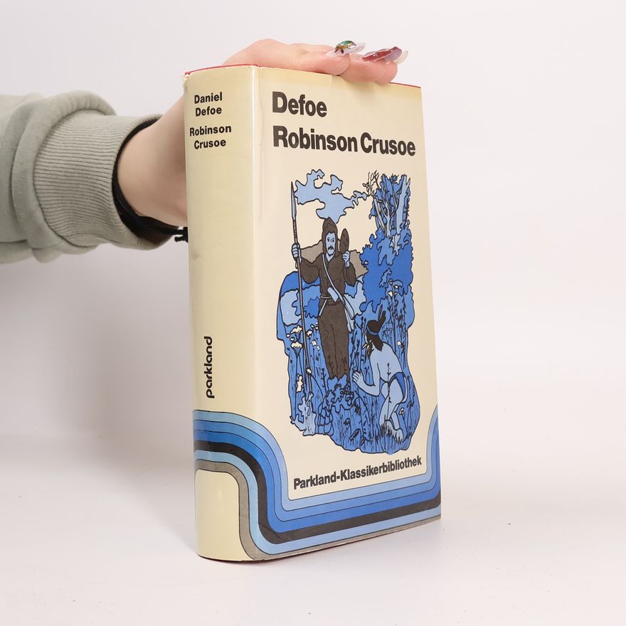 Daniel Defoe Robinson Crusoe