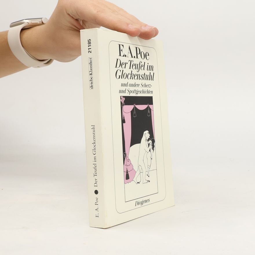 Edgar Allan Poe Der Teufel im Glockenstuhl und andere Scherz- und Spottgeschichten