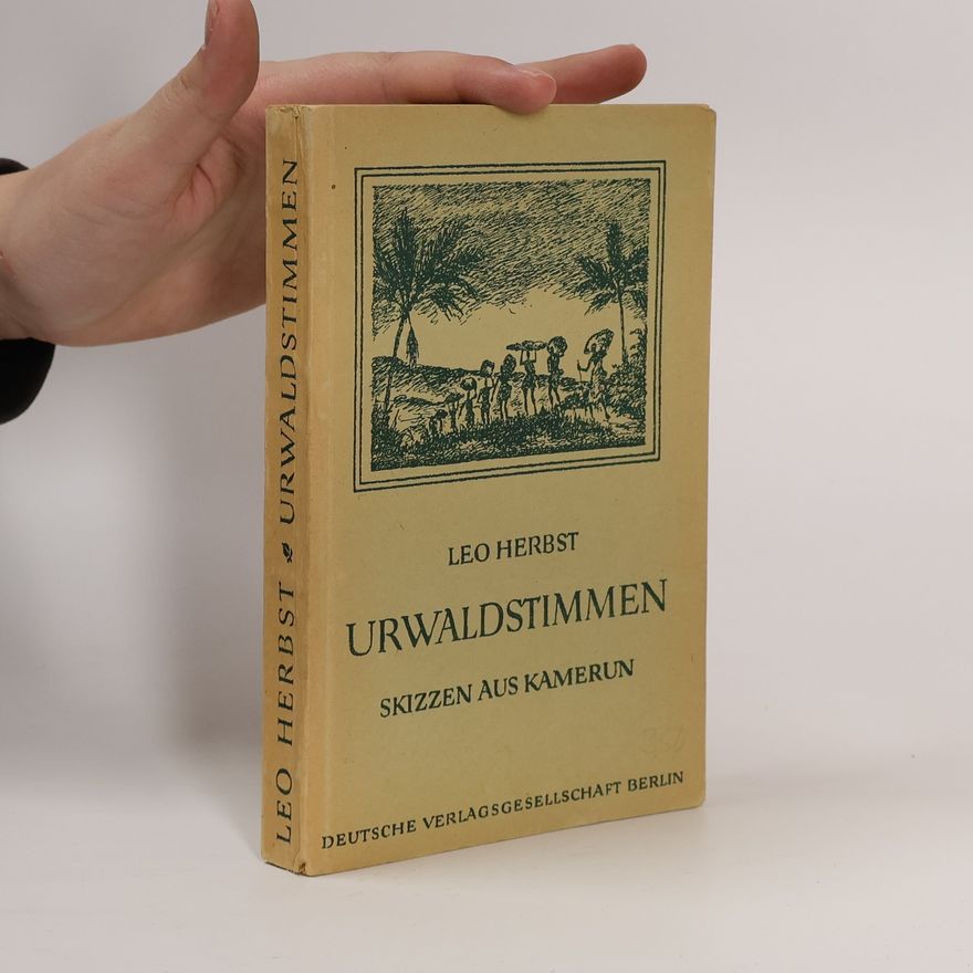 Leo Herbst Urwaldstimmen