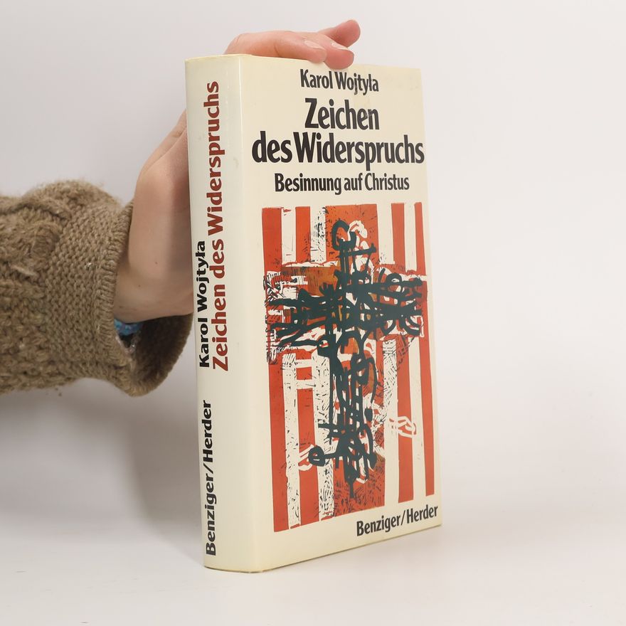 Karol Józef Wojtyła Zeichen des Widerspruchs