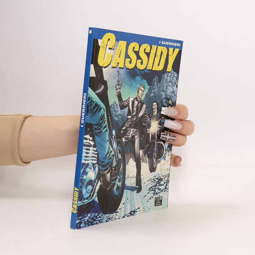 Autorenkollektiv Cassidy 6. I guerrieri