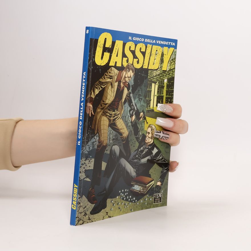 Autorenkollektiv Cassidy 8. Il gioco della vendetta