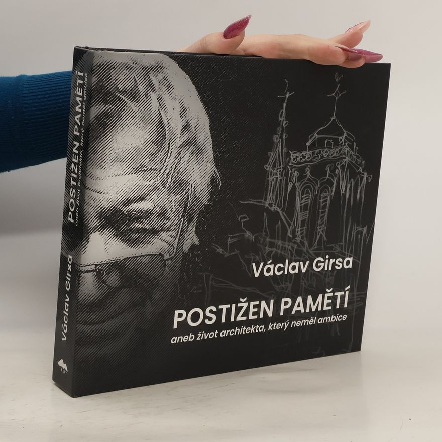 Václav Girsa Postižen pamětí