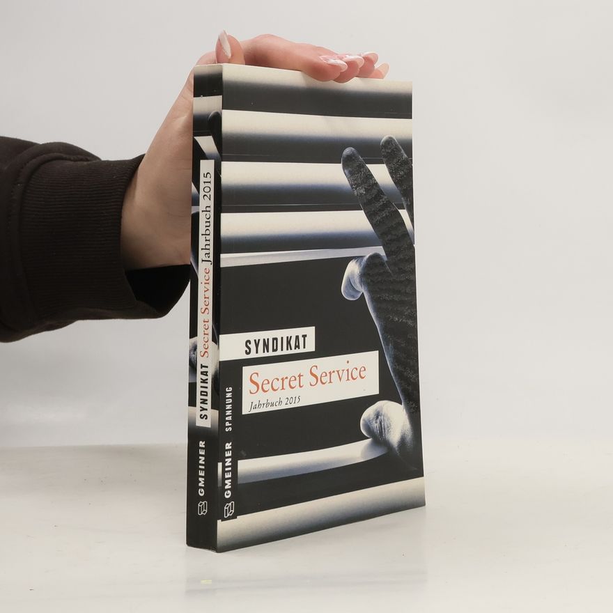 Kolektiv autorů Secret Service, Jahrbuch 2015
