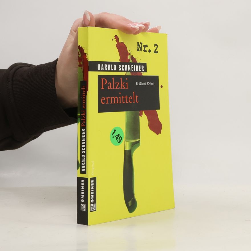 Harald Schneider Palzki ermittelt