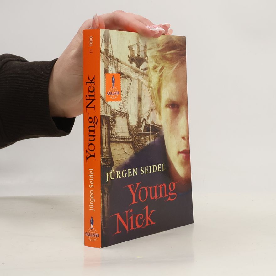 Jürgen Seidel Young Nick und die Verschwörung auf der Endeavour
