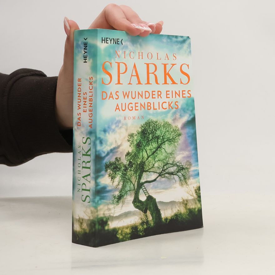Nicholas Sparks Das Wunder eines Augenblicks