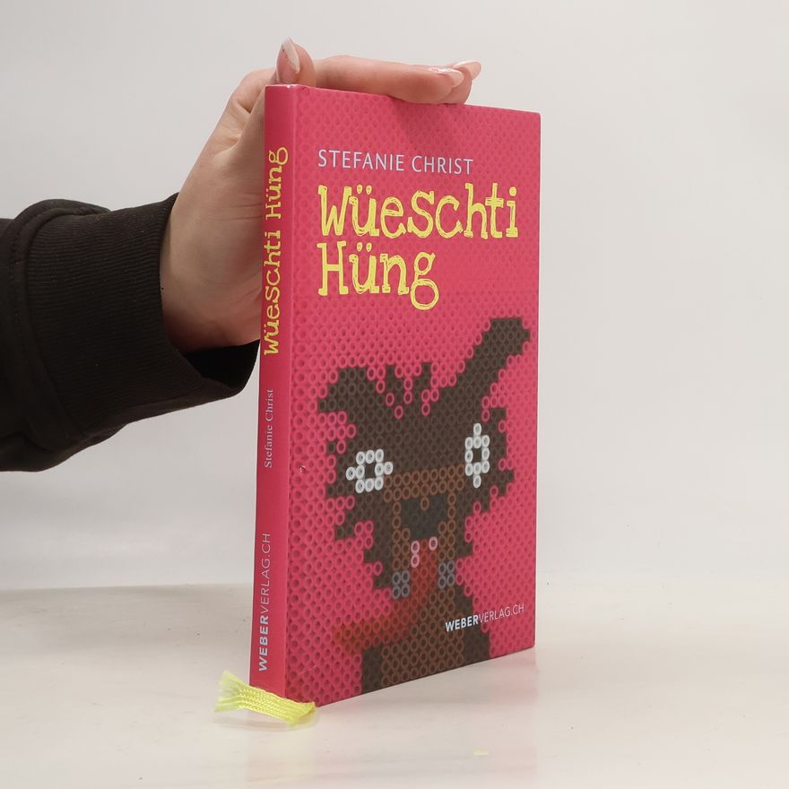 Stefanie Christ Wüeschti Hüng