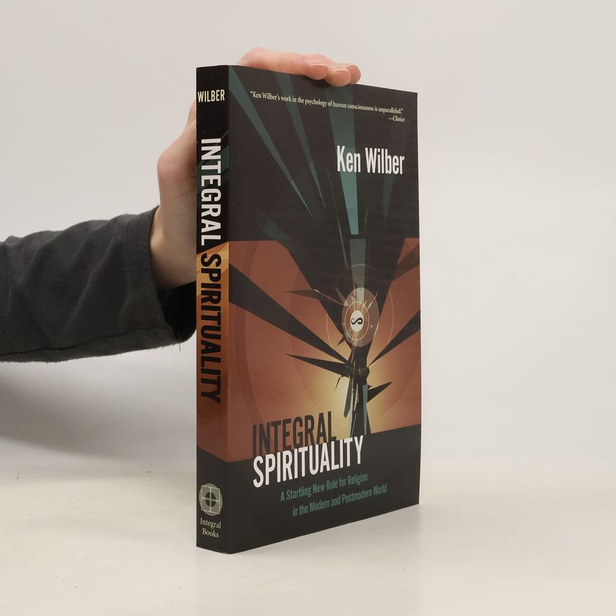 Ken Wilber Integral Spirituality
