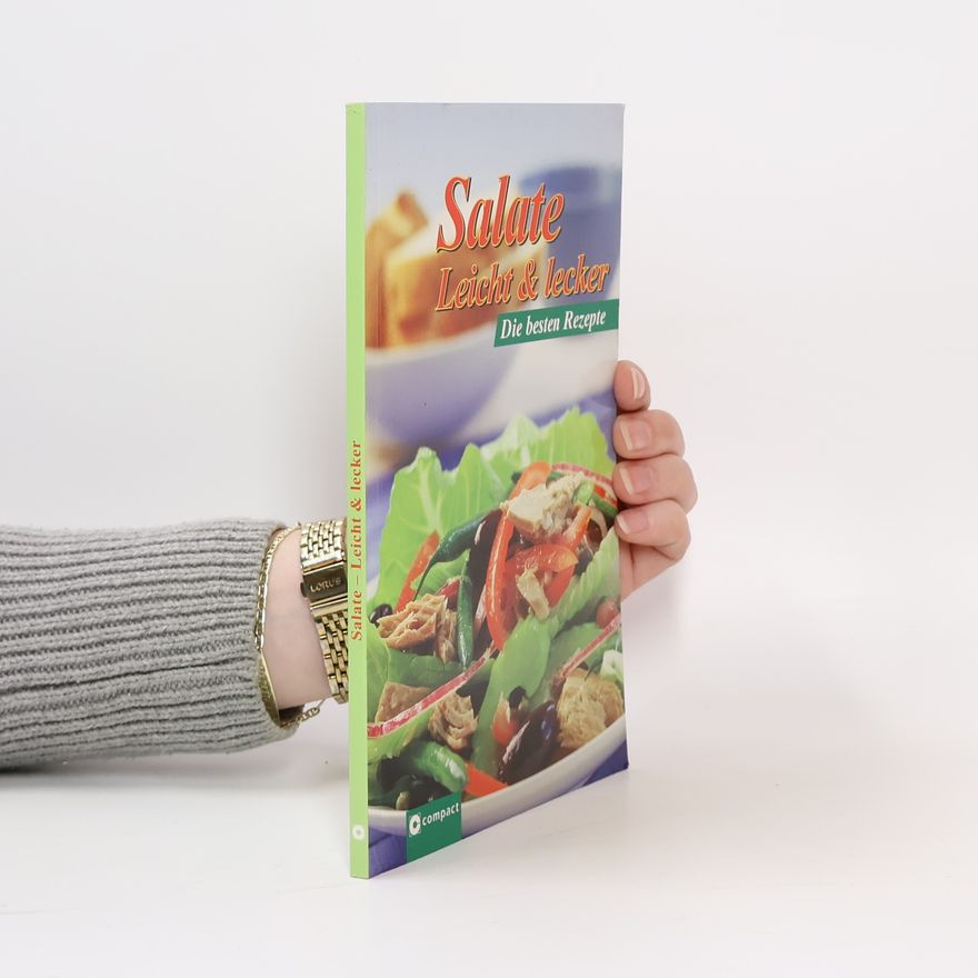 Autorenkollektiv Salate leicht & lecker. Die besten Rezepte