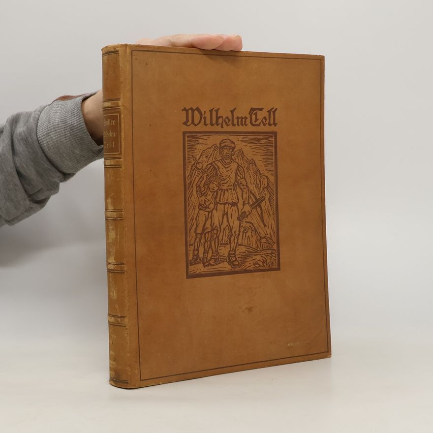 Friedrich Schiller Wilhelm Tell