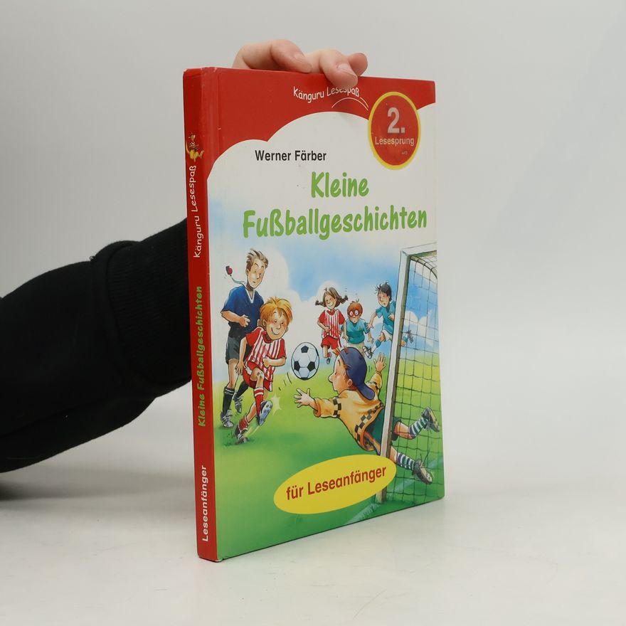 Werner Färber Kleine Fußballgeschichten