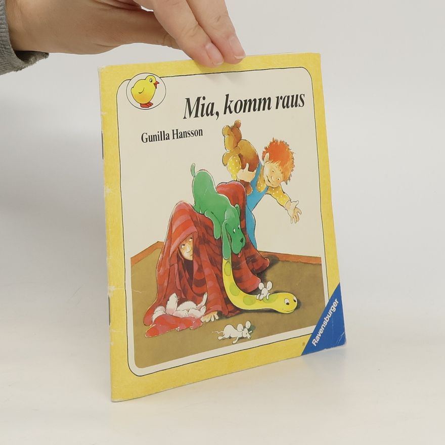 Gunilla Hansson Ravensburger Kleine Ravensburger: Mia, komm raus